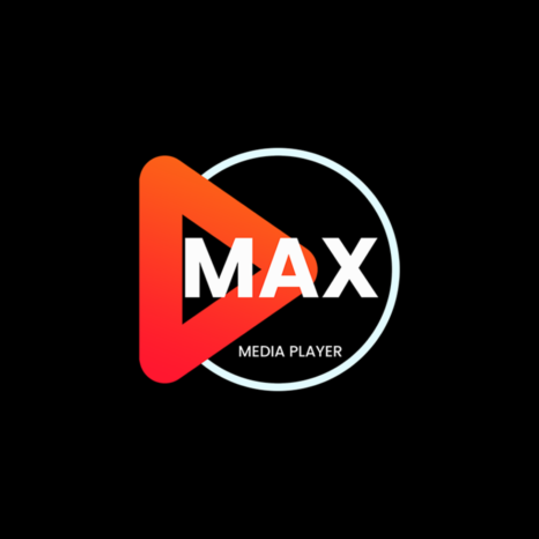 MAX Media Player